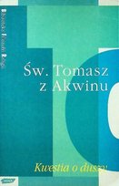 Św Tomasz z Akwinu Kwestia o duszy Opracowanie zbiorowe