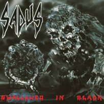 Swallowed In Black (Limited Edition) Sadus