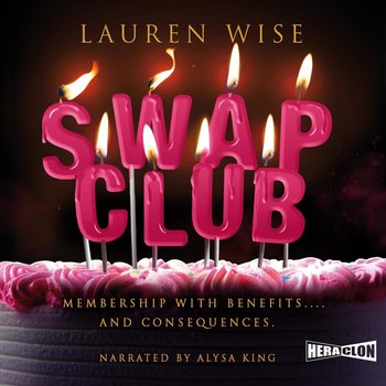 Swap Club. Volume 1 - Lauren Wise