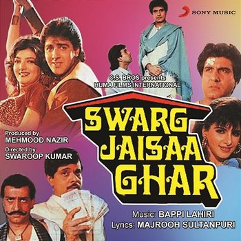 Swarg Jaisaa Ghar (Original Motion Picture Soundtrack) - Bappi Lahiri