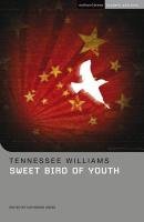 "Sweet Bird of Youth" - Williams Tennessee