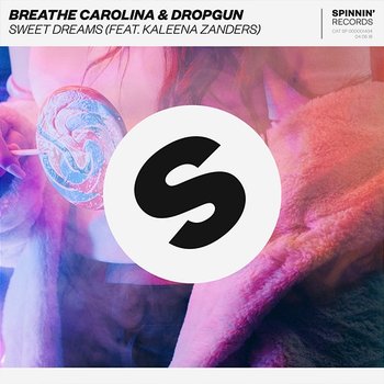 Sweet Dreams - Breathe Carolina & Dropgun