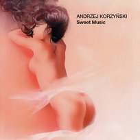 Sweet Music Andrzej Korzyński