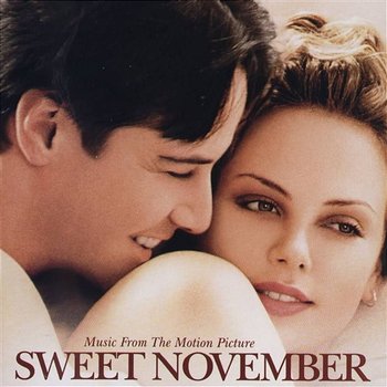 Sweet November - Sweet November Soundtrack