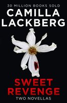 Sweet Revenge Lackberg Camilla