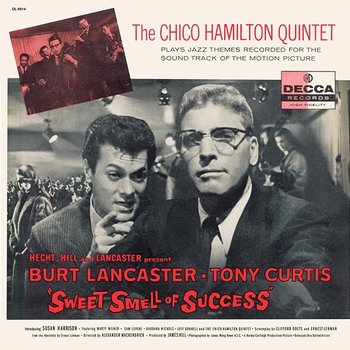 Sweet Smell Of Success - Chico Hamilton Quintet