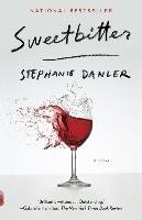 Sweetbitter Danler Stephanie