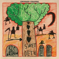 Swet Deth Crooked Fingers