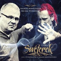 Sweterek Czesc 1 Czyli 13 Postulatow W Sprawie Rzeczywistosci Andrzej Wawrzyniak, Michal Wisniewski