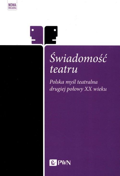 Świadomość Teatru - Opracowanie Zbiorowe | Książka W Empik