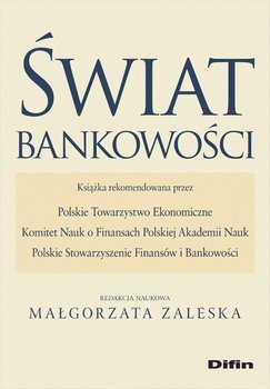 Świat bankowości - Opracowanie zbiorowe