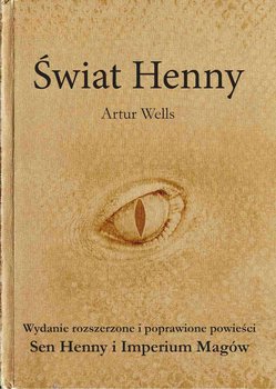 Świat Henny - Wells Artur