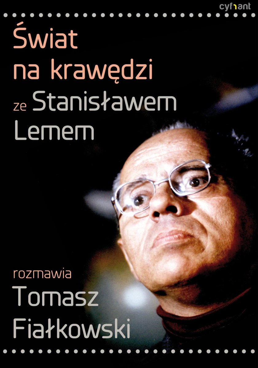 Świat na krawędzi. Ze Stanisławem Lemem rozmawia Tomasz Fiałkowski - ebook mobi