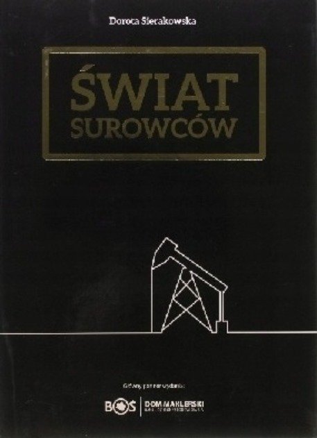 Świat surowców - Opracowanie zbiorowe | Książka w Empik