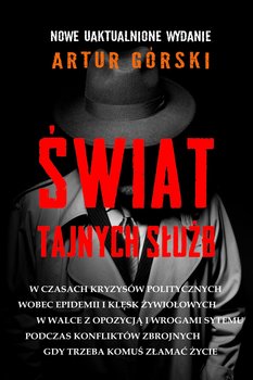 Świat tajnych służb - Górski Artur