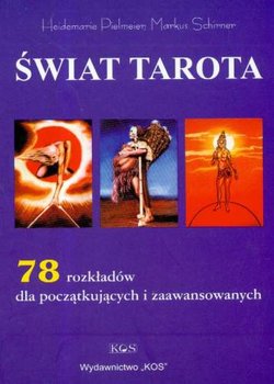 Świat Tarota - Opracowanie zbiorowe