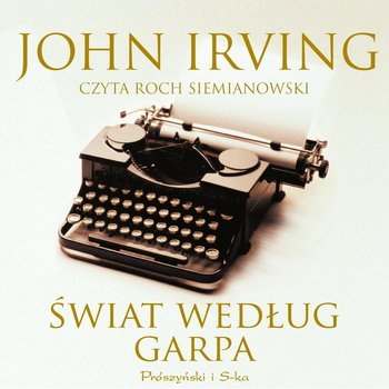 Świat według Garpa - Irving John