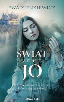 Świat według Jo - Zienkiewicz Ewa