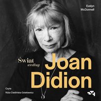 Świat według Joan Didion - audiobook