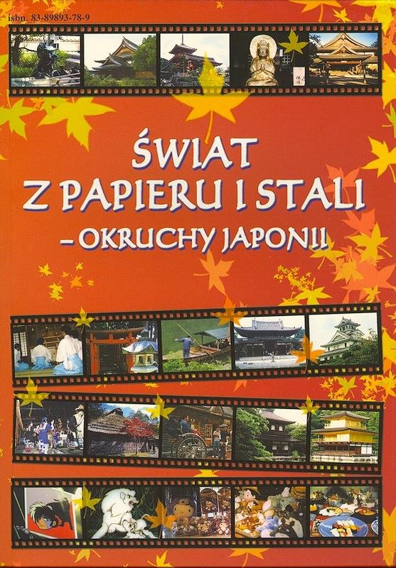 świat Z Papieru I Stali Okruchy Japonii