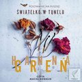 Światełko w tunelu - audiobook - Greń Hanna