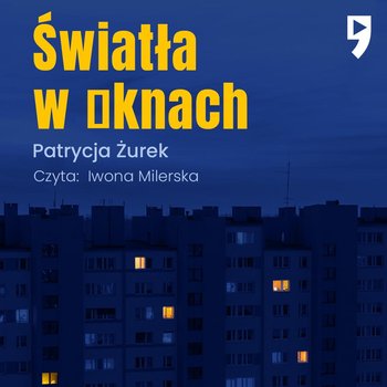 Światła w oknach - Żurek Patrycja