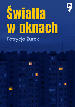 Światła w oknach - Żurek Patrycja