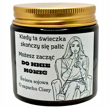 Świeca Sojowa o zapachu ciszy - PREZENT DLA PRZYJACÓŁKI KOLEŻANKI ZNAJOMEJ - Knot i Wosk