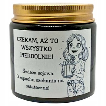Świeca Sojowa ŚMIESZNY PREZENT DLA PRZYJACIÓŁKI KOLEŻANKI ZNAJOMEGO - Knot i Wosk