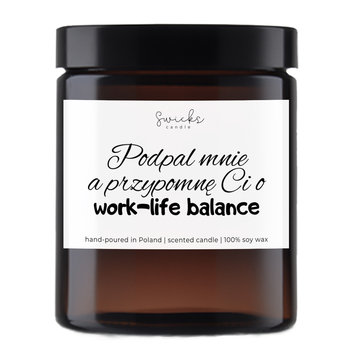 Świeca sojowa zabawny napis prezent dla koleżanki z pracy 180ml upominek - Swicks