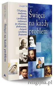 Święci na każdy problem - Esper Joseph M.