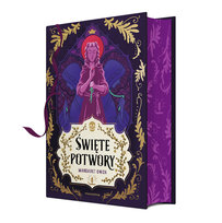 Święte potwory. Mali złodzieje. Tom 3. Wydanie specjalne (barwione brzegi) Owen Margaret