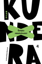 Święto nieistotności Kundera Milan
