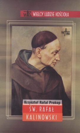 Święty Rafał Kalinowski - Prokop Krzysztof | Książka W Empik