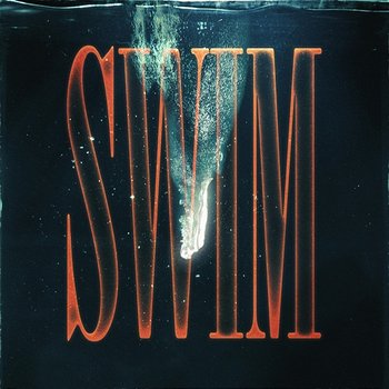 Swim - DVBBS, Sondr feat. Keelan Donovan