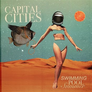 Swimming Pool Summer - Capital Cities
