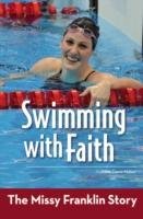 Swimming with Faith - Miller Natalie Davis
