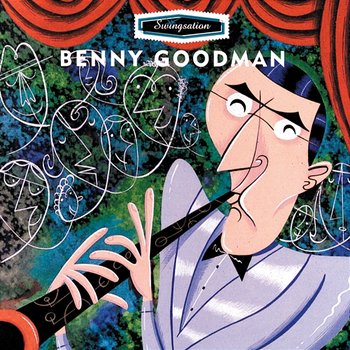 Swing-Sation: Benny Goodman - Benny Goodman