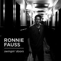 Swingin' Doors Ronnie Fauss