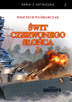 Świt Czerwonego Słońca 1 - Wojciech Włódarczak