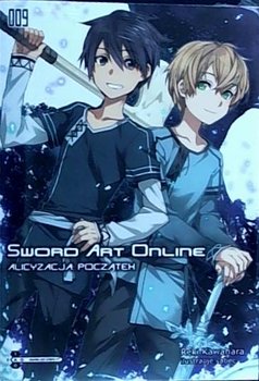 Sword Art Online. Tom 9 - Kawahara Reki