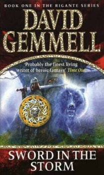 Sword in the Storm - Gemmell David