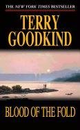 Sword of Truth 03. Blood of the Fold Goodkind Terry