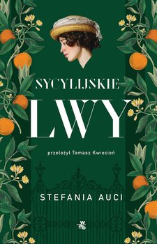 Sycylijskie lwy. Tom 1 - ebook epub - Stefania Auci