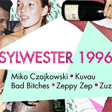 Sylwester 1996: Miko Czajkowski x Kuvau x BADBITCHES x Zeppy Zep x zuzaOK