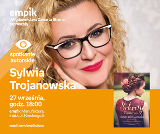 Sylwia Trojanowska | Empik Manufaktura