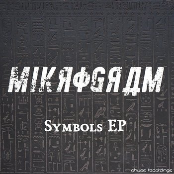 Symbols EP - MiKROGRAM MiKROGRAM MiKROGRAM MiKROGRAM MiKROGRAM MiKROGRAM MiKROGRAM MiKROGRAM OhVee OhVee