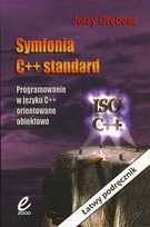 Symfonia C++ Standard Grębosz Jerzy