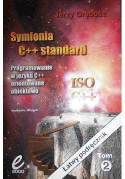Symfonia C++ standard Tom II - Grębosz Jerzy | Książka w Empik