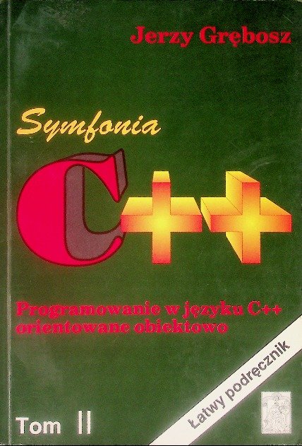 Symfonia C++ Tom II - Grębosz Jerzy | Książka w Empik